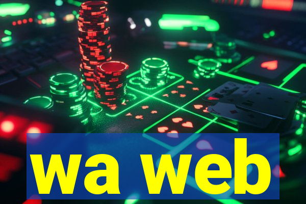 wa web